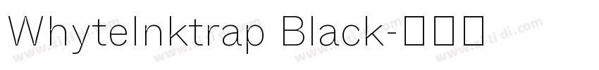 WhyteInktrap Black字体转换